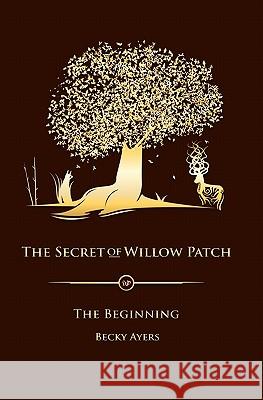 The Secret of Willow Patch