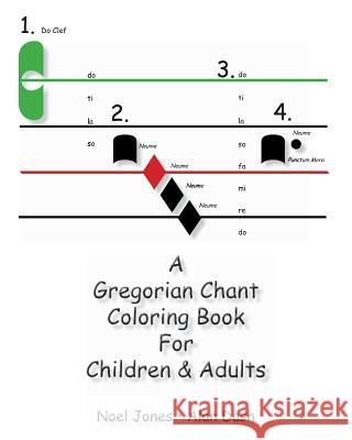 A Gregorian Chant Coloring Book For Children & Adults