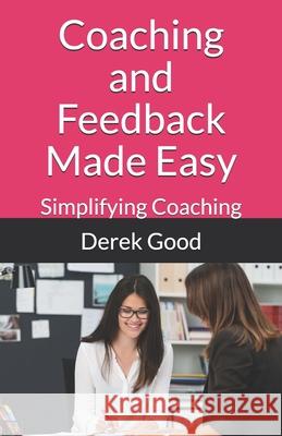 Coaching and Feedback Made Easy