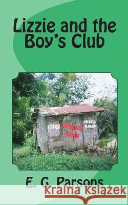 Lizzie and the Boy's Club