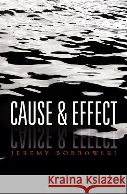 Cause & Effect