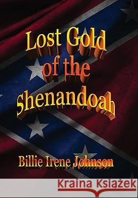 Lost Gold of the Shenandoah