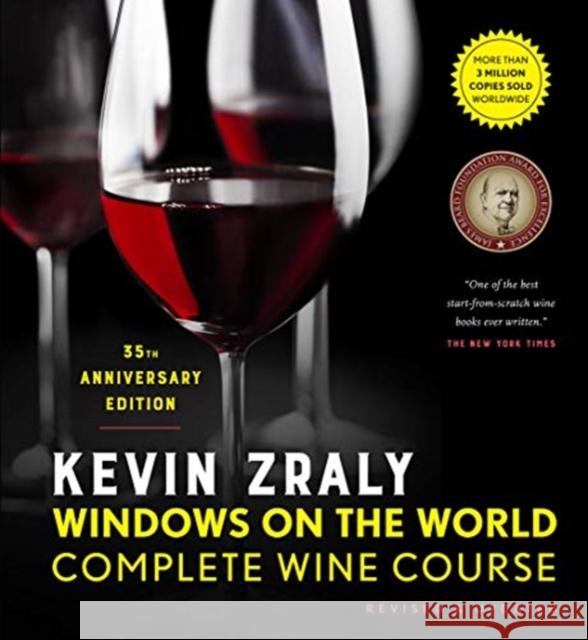 Kevin Zraly Windows on the World Complete Wine Course: Revised & Updated / 35th Edition