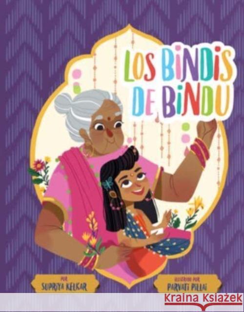 Los bindis de Bindu (Spanish Edition)