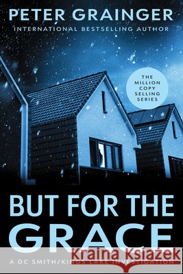 But for the Grace: A Novel Volume 2