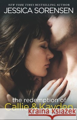 The Redemption of Callie & Kayden