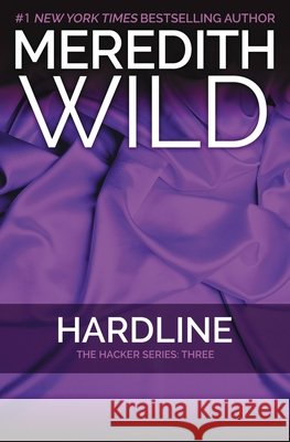 Hardline: The Hacker Series #3