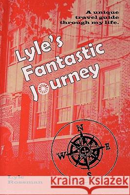 Lyle's Fantastic Journey