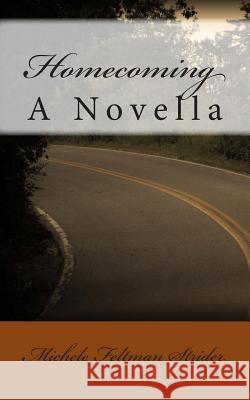 Homecoming: A Novella