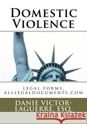 Domestic Violence: legal forms, alllegaldocuments.com