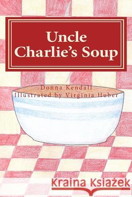 Uncle Charlie's Soup