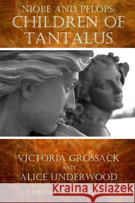 Children of Tantalus: Niobe and Pelops