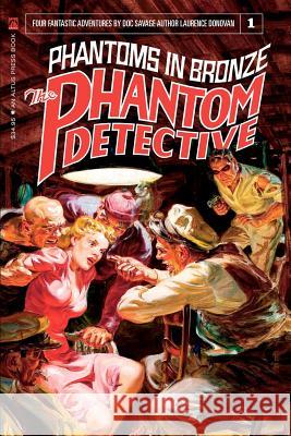 The Phantom Detective: Phantoms in Bronze