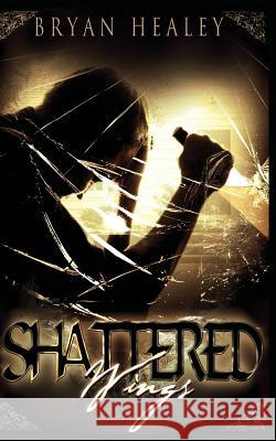 Shattered Wings