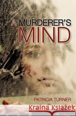 A Murderer's Mind