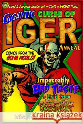 Gigantic Curse of Iger Annual: Comics from the Gone World