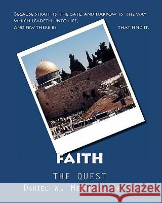 FAITH The Quest