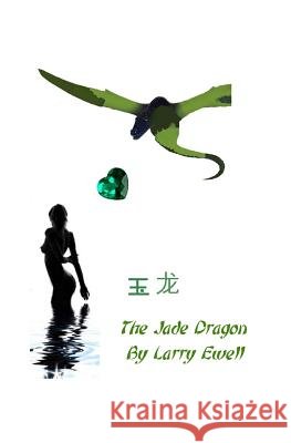 The Jade Dragon
