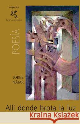 Allí donde brota la luz