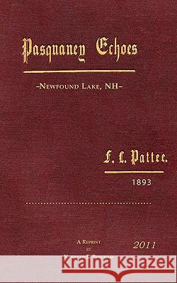 Pasquaney Echoes, Newfound Lake, NH F.L.Pattee,1893