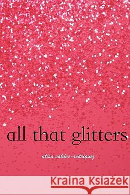 All That Glitters