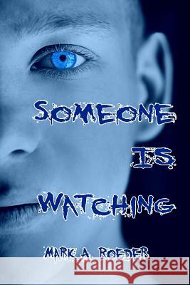 Someone Is Watching