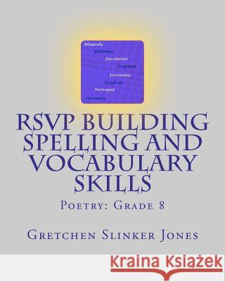 RSVP Building Spelling and Vocabulary Skills: Poetry: Grade 8