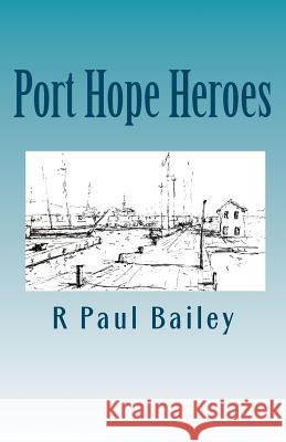 Port Hope Heroes