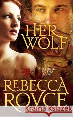 Her Wolf: The Westervelt Wolves Book 1