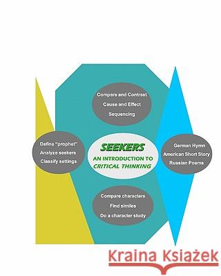 Seekers: An Introduction to Critical Thinking
