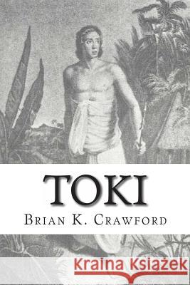 Toki: The True Adventures of William Mariner