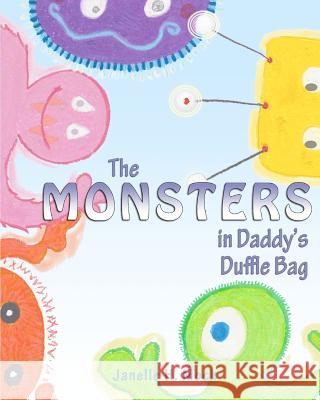 The Monsters in Daddy's Duffle Bag