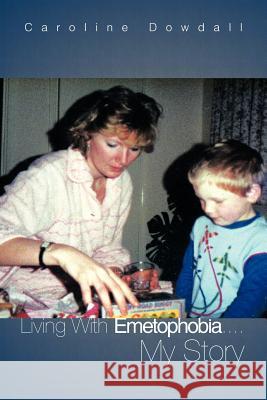 Living with Emetophobia....My Story