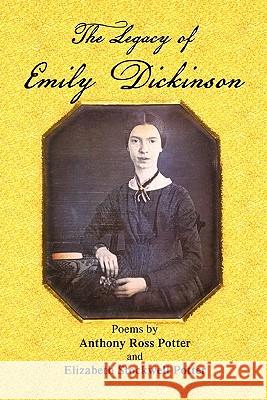 The Legacy of Emily Dickinson