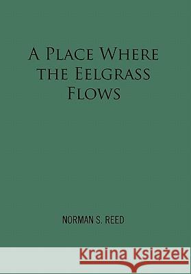 A Place Where the Eelgrass Flows