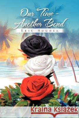 Our Time - Another Bond
