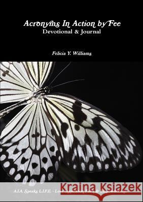 Acronyms In Action by Fee