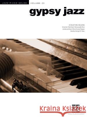 Gypsy Jazz: Jazz Piano Solos Series Volume 20