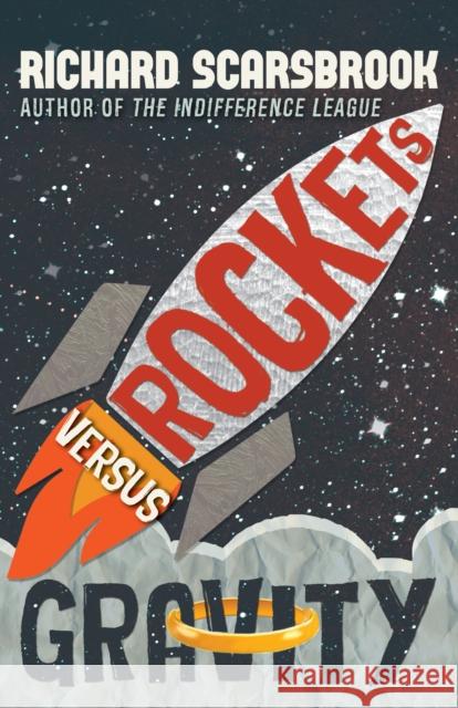 Rockets Versus Gravity