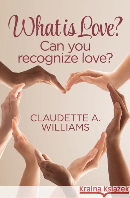 What is Love?: Can You Recognize Love?