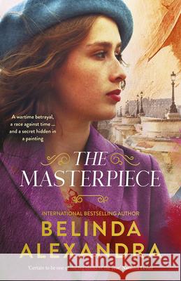 The Masterpiece: The moving and gripping historical novel from the much-loved bestselling author of THE MYSTERY WOMAN, for readers of Fiona McIntos
