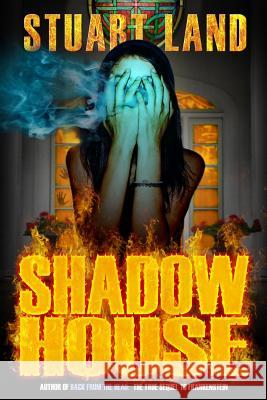 Shadow House
