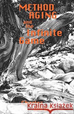 METHOD AGING and the Infinite Game