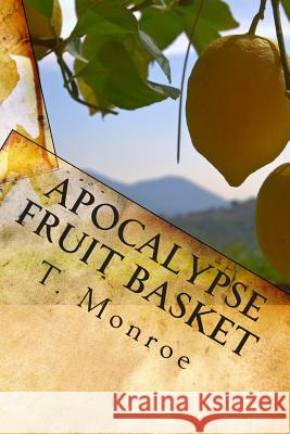 Apocalypse Fruit Basket