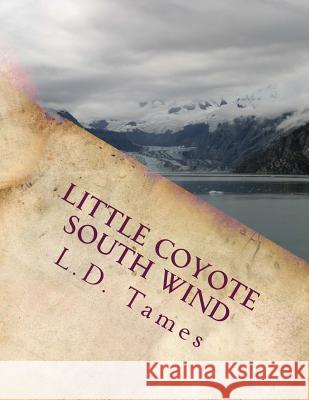 Little Coyote South Wind: children's book