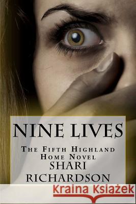 Nine Lives: The Fifth Highland Home Novel