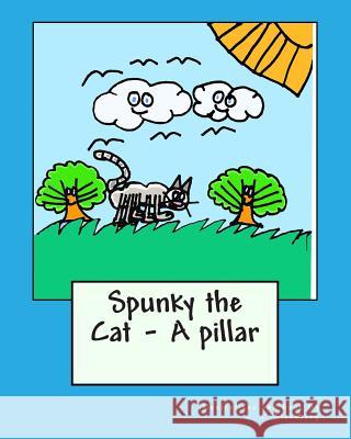 Spunky the Cat - A pillar