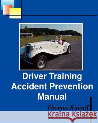 Driver Training Accident Prevention Manual