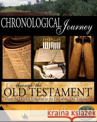 Chronological Journey Through the Old Testament, Teacher Edition, Volume 2: From the Divided Kingdom to the End of the Old Testament