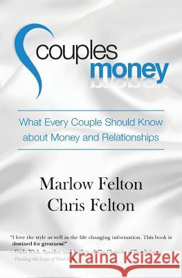 Couples Money: What Every Couple Should Know about Money and Relationships